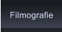 Filmografie Filmografie
