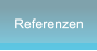 Referenzen Referenzen