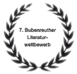 7. Bubenreuther  Literatur- wettbewerb